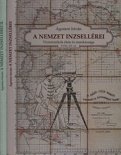 goston Istvn - A nemzet inzsellrei I-II. (Vzmrnkk lete s munkssga XVIII.-XX. sz.)