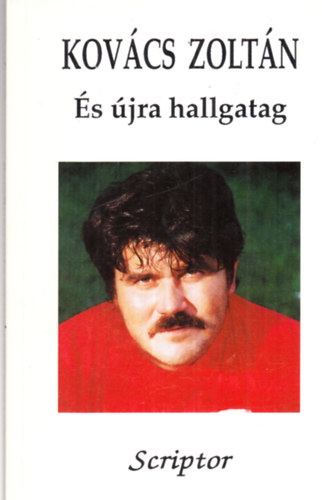 Kovács Zoltán - És újra hallgatag