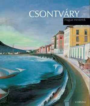 N�meth Lajos - Csontv�ry (Magyar mesterek sorozat)