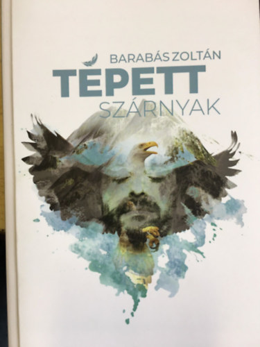 Barabs Zoltn - Tpett szrnyak