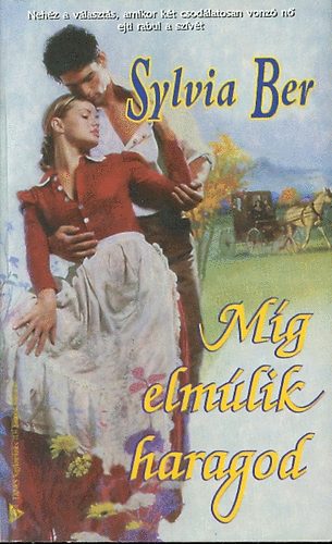 Sylvia Ber - M�g elm�lik haragod