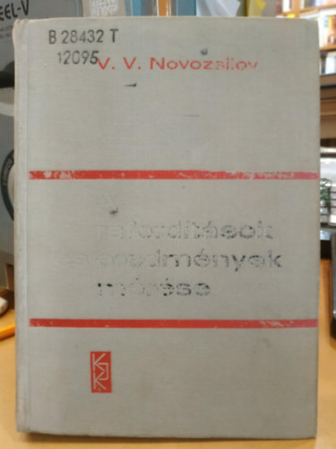 V.V. Novozsllov - A rfordtsok s eredmnyek mrse