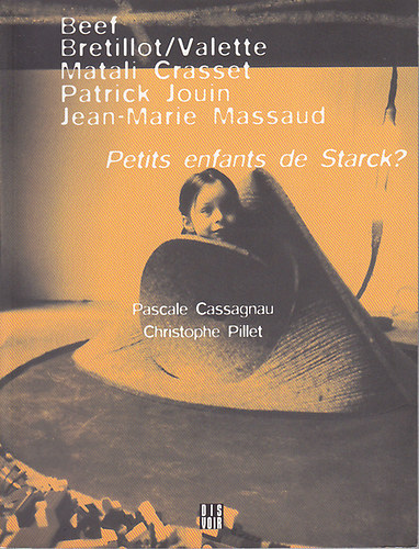 Pierre Staudenmeyer - Petits enfants de Starck?