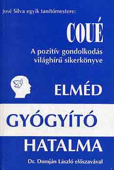 Emil Cou� - Elm�d gy�gy�t� hatalma