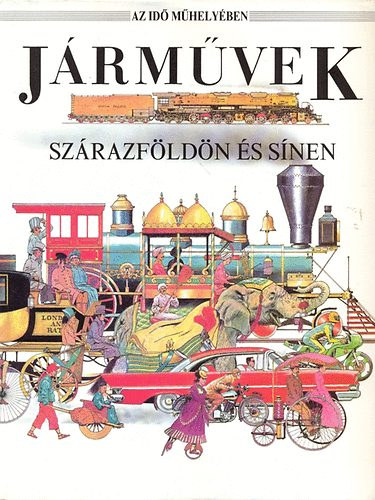 Davies- Salariya - Jrmvek- Szrazfldn s snen (Az id mhelyben)