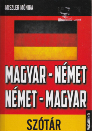 Miszler Mnika - Magyar-nmet, nmet-magyar sztr