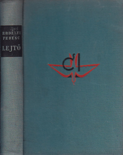 Erd�lyi Ferenc - Lejt�