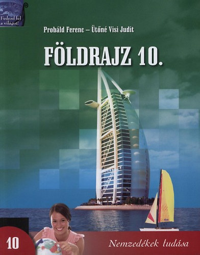 tn Visi Judit; Dr. Prbld Ferenc - Fldrajz 10.