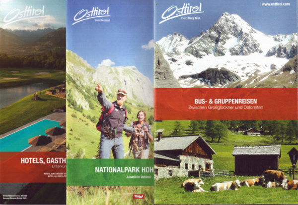Tbb szerz - 3 db Osttirol magazin: Nationalpark Hohe Tauern + Bus- & Gruppenreisen + Hotels, Gasthfe & Pensionen