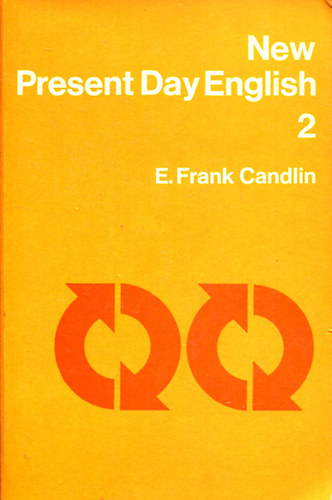 E. Frank Candlin - New Present Day English 2.