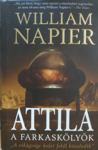 William Napier - Attila a farkasklyk