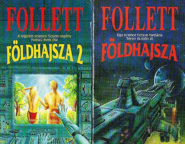 James Follett - Fldhajsza I-II.