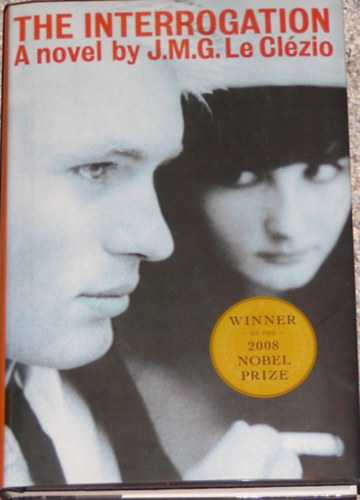 Jean-Marie Gustave Le Cl�zio - The Interrogation