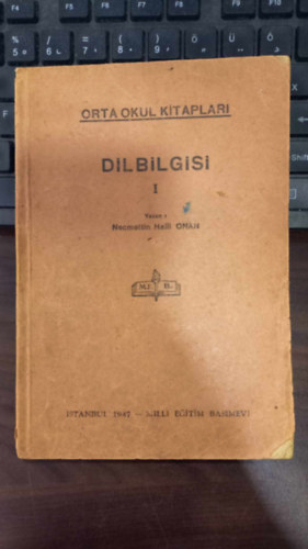 Necmettin Halil ONAN - Orta Okul Kitaplari - Dilbilgisi I. (Kzpiskola knyvek - trk nyelvtan knyv)