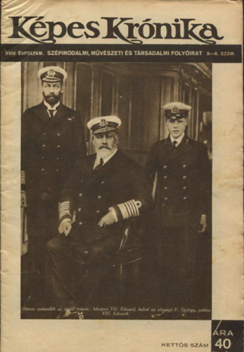 K�pes Kr�nika XVIII. �vfolyam. Sz�pirodalmi, m�v�szeti �s t�rsadalmi foly�irat 5-6. sz�m.