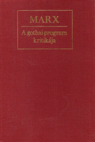 Marx - A gothai program kritikja