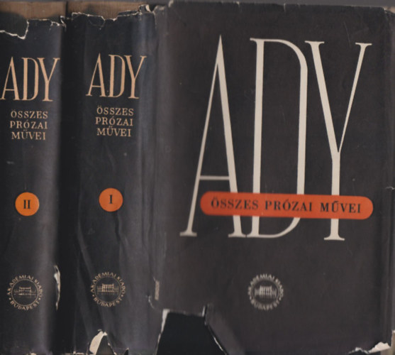 Ady Endre - Ady Endre sszes przai mvei I-II.