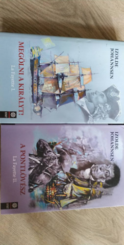 Izolde Johannsen - 2 db Izolde Johannsen knyv:Meglni a kirlyt+A pontlvsz!