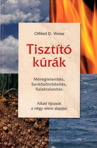 Otfried D. Weise - Tiszt�t� k�r�k - M�regelen�t�s, savk�z�mb�s�t�s, salaktalan�t�s