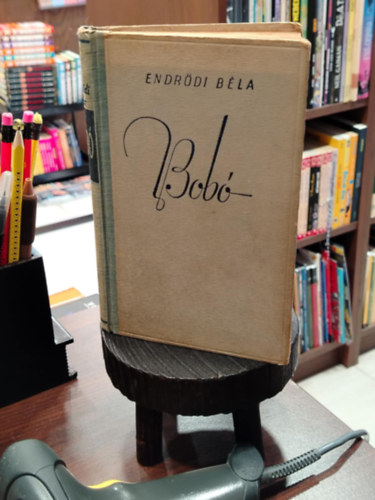 Endr�di B�la - Bob�