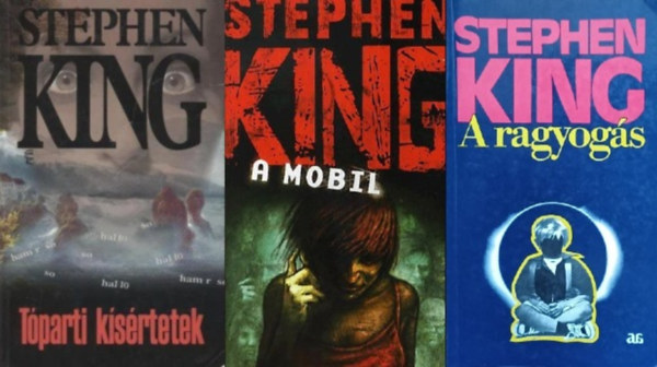 Stephen King - 3 db Stephen King  regny: A mobil + A ragyogs + Tparti ksrtetek
