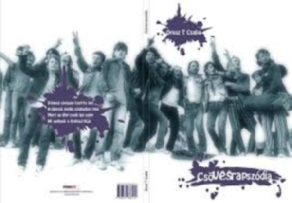 Orosz T. Csaba - Cs�vesrapsz�dia - dedik�lt