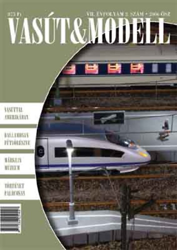 Egly Tibor - Vasút & Modell 2006. ősz