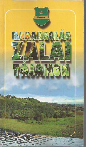Németh József - Barangolás zalai tájakon (útikönyv)