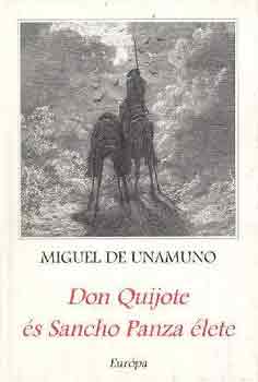 Miguel De Unamuno - Don Quijote �s Sancho Panza �lete