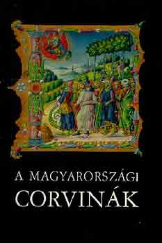 Berkovits Ilona  (szerk.) - A magyarorszgi corvink