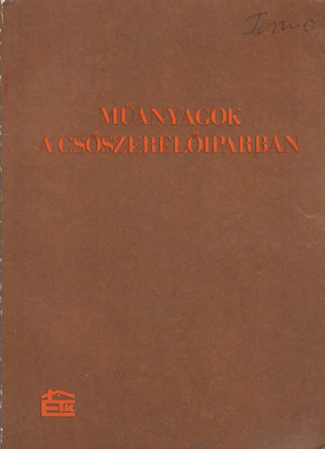 Műanyagok a csőszerelőiparban