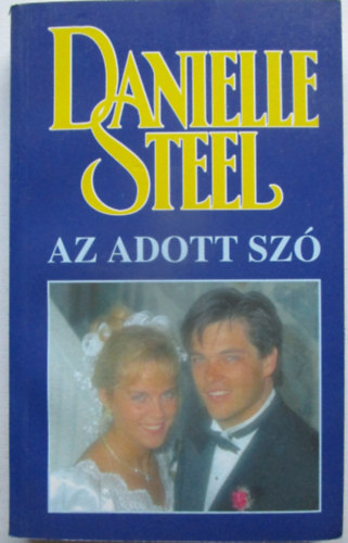 Danielle Steel - Az adott sz