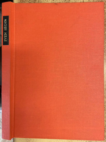 Sven Hedin - Egy harcban �ll� nemzet