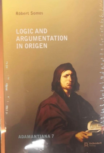 Somos Róbert - Logic and argumentation in Origen