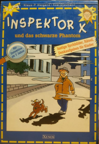 Axel Dissmann Klaus P Weigand - Inspektor X und das Schwarze Phantom (Xenos)