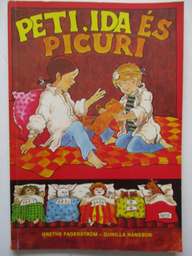 Grethe Fagerstr�m Gunilla Hansson - Peti, Ida �s Picuri
