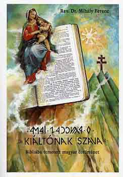 Dr.Mih�ly Ferenc - "Ki�lt�nak szava"