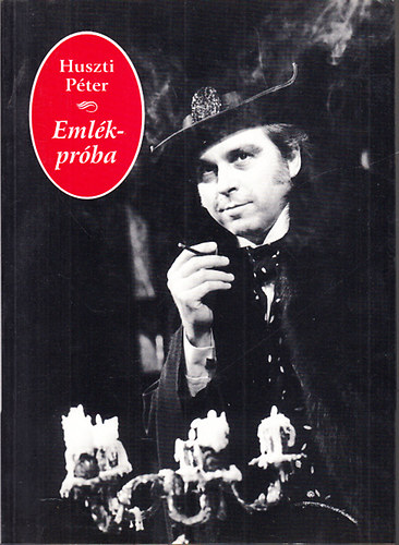 Huszti Péter - Emlék-próba
