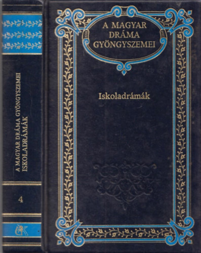 Ker�nyi Ferenc  (szerk.) - Iskoladr�m�k - XVIII. sz�zad (A magyar dr�ma gy�ngyszemei 4.)