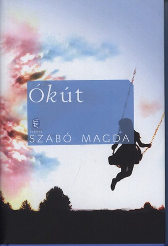 Szab� Magda - �k�t