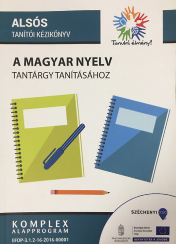 Torma Kornlia  (szerk.) - Sulyokn Stark Krisztina  (szerk.) - Felss tanri kziknyv a magyar nyelv tantrgy tantshoz
