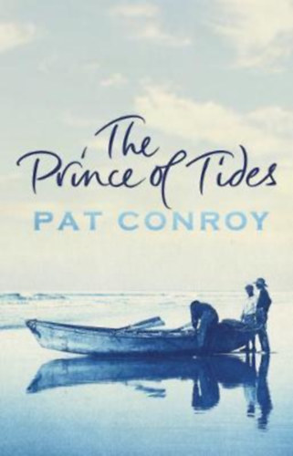 Pat Conroy - The prince of tides