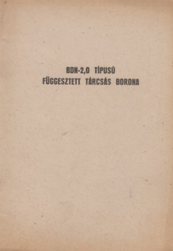 BDN-2,0 tpus fggesztett trcss borona