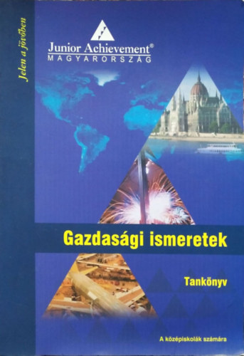 Olh Mrton ford. - Gazdasgi ismeretek tanknyv