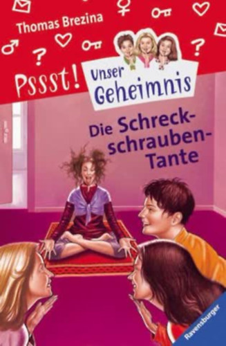 Thomas Brezina - Die Schreckschrauben-Tante - Pssst! Unser Geheimnis-15