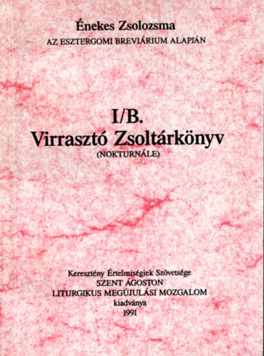 I/B Virraszt� Zsolt�rk�nyv (nokturn�le)