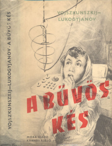 Vojszkunszkij; Lukogyjanov - A bvs ks