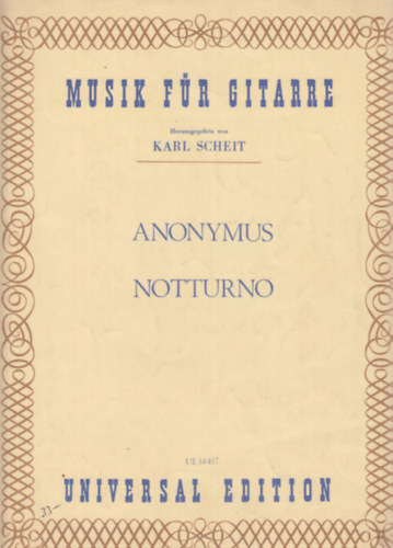 Herausgeben von Karl Scheit - Anonymus - Notturno (Musik fr Gitarre)