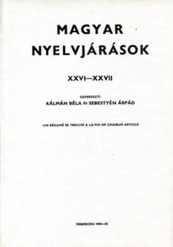 Sebestyn rpd  Klmn Bla (szerk.) - Magyar nyelvjrsok XXVI-XXVII.