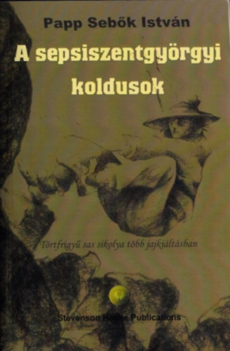 Papp Sebk Istvn - A sepsiszentgyrgyi koldusok